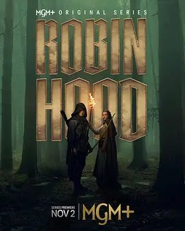 2025欧美剧《罗宾汉 Robin Hood》4K高清|已更最新|剧情 / 冒险|罗宾汉的传奇，他象征着反抗，而他的抗争将决定英格兰的命运。夸克网盘资源-口袋盘资源站-网盘资源