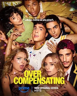 【欧美剧】【矫枉过正 (2025) 】4K高清|夸克全集|《矫枉过正》是斯金纳根据自己的生活创作的一部以大学为背景的集体喜剧|又名: 过度修正/过度补偿-口袋盘资源站-网盘资源