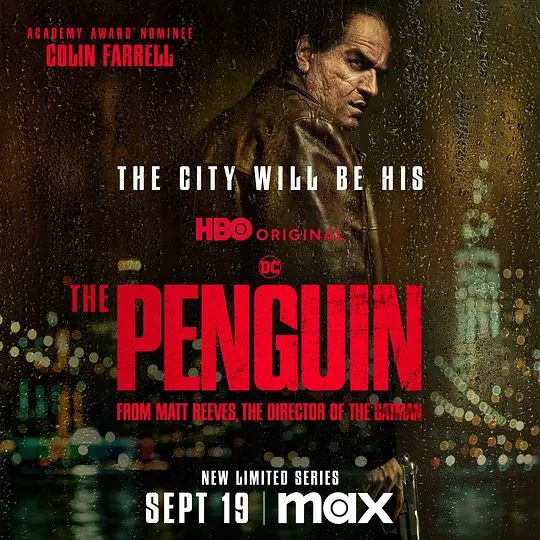 【欧美剧】企鹅人 第一季(2024)4K高清全集|使着’企鹅人’奥兹·柯布去填补哥谭市黑社会留下的权力真空。又名: 新蝙蝠侠衍生剧集|夸克网盘资源-口袋盘资源站-网盘资源