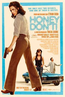 【欧美电影】亲爱的，别！ Honey Don’t! (2025)4K高清|玛格丽特·库里|调查一系列与一座神秘教堂有关的离奇死亡事件|又名: 亲爱的别闹！夸克网盘资源-口袋盘资源站-网盘资源