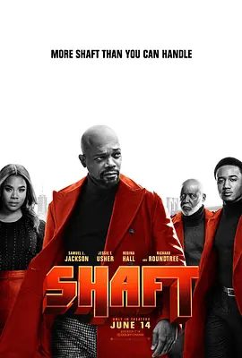 【欧美电影】夏福特 Shaft (2019)4K高清原盘|喜剧 / 动作 / 犯罪|塞缪尔·杰克逊|杰西·厄舍 |又名: 辣手刑警 2：勉强父子档|夏福特|夸克网盘资源-口袋盘资源站-网盘资源