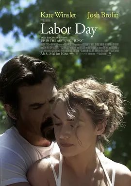 【欧美电影】情动假日 Labor Day (2013)1080P高清原盘|凯特·温斯莱特 / 乔什·布洛林|又名: 危情假期|情动假日|夸克网盘资源-口袋盘资源站-网盘资源