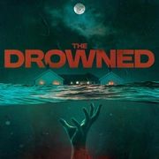 【欧美电影】暗流 The Drowned (2025)1080P高清|惊悚恐怖片|胆小慎入|暗流|夸克网盘无删减资源-口袋盘资源站-网盘资源