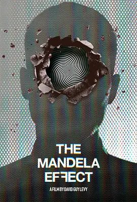 【欧美电影】曼德拉效应 The Mandela Effec(2019)1080P高清|剧情 / 惊悚|查理·霍夫赫梅尔 / 阿莱卡萨·帕拉迪诺|曼德拉效应|夸克网盘资源-口袋盘资源站-网盘资源