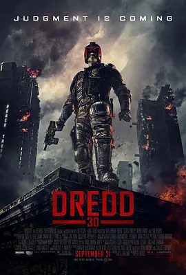 【欧美电影】特警判官 Dredd (2012)4K高清|科幻|惊悚 |未来世界,地球爆发了惨绝人寰的核战争。又名: 超时空战警: 重装上阵|新特警判官|夸克网盘资源-口袋盘资源站-网盘资源