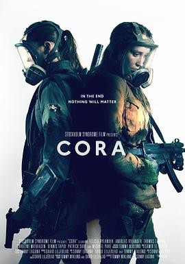 【电影】《柯拉 Cora》(2023)瑞典 科幻 惊悚 托马斯·列农主演-口袋盘资源站-网盘资源