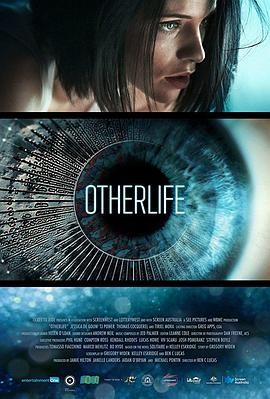 【电影】《虚拟实惊》(Otherlife, 2017)高清资源下载 | 本·C·卢卡斯执导 | 杰西卡·德·古维主演 | 豆瓣评分:7.8-口袋盘资源站-网盘资源