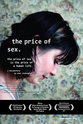 【电影】性的代价 The Price of Sex (2011) 1080P高清 纪录片 英语中字-口袋盘资源站-网盘资源