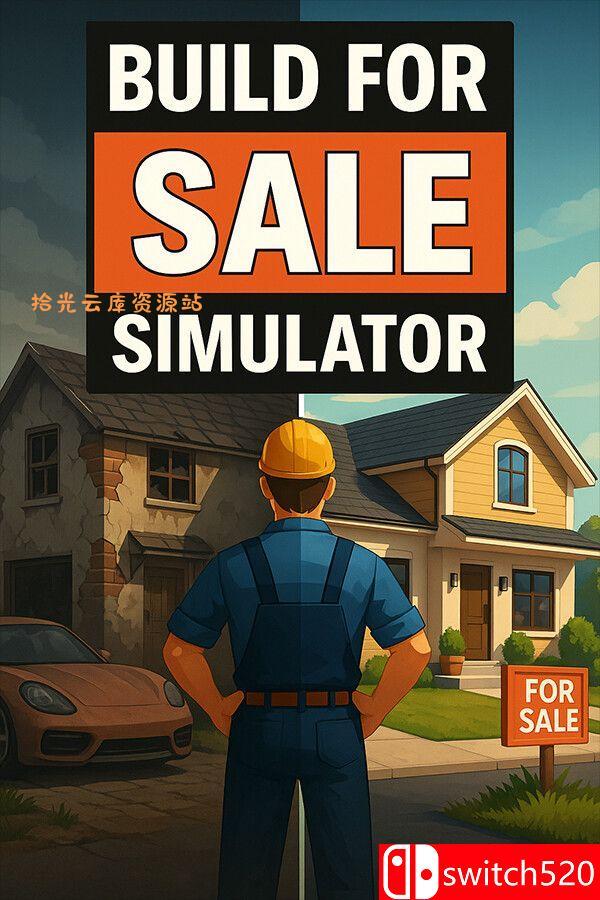 【游戏软件】《建房转售模拟器（Build For Sale Simulator）》Build 20075983 [中文/英文/日语]百度网盘资源